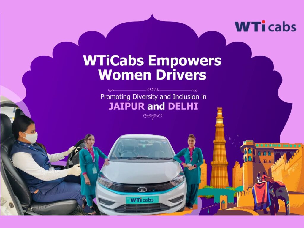 WTiCabs Empowers Women Drivers: Promoting Diversity and Inclusion in Jaipur and Delhi