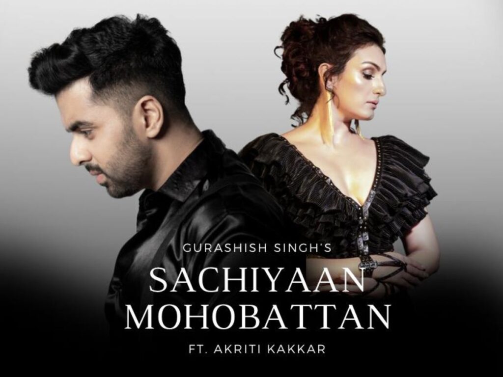 Youtube sensation Gurashish Singh releases single “SACCHIYAAN MOHOBATTAN” with bollywood singer Akriti Kakar